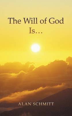 bokomslag Will of God Is...