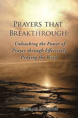 bokomslag Prayers That Breakthrough