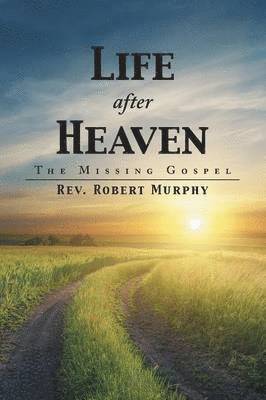 Life After Heaven 1