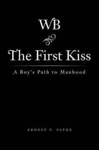 bokomslag The First Kiss