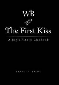 bokomslag The First Kiss