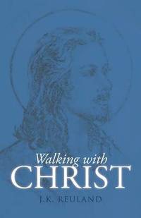 bokomslag Walking with Christ