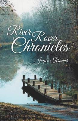 River Rover Chronicles 1