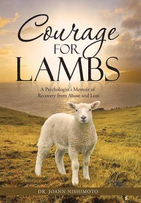Courage for Lambs 1