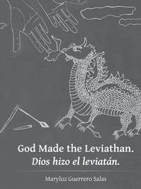 bokomslag God Made the Leviathan. Dios hizo el leviatn.