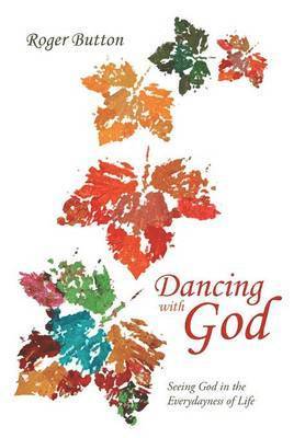 Dancing with God 1