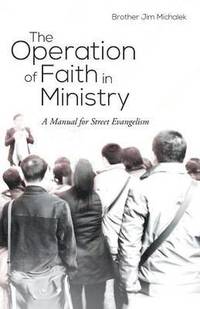 bokomslag The Operation of Faith in Ministry