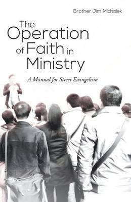 bokomslag Operation of Faith in Ministry