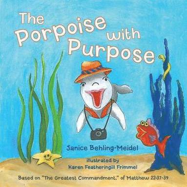bokomslag Porpoise with Purpose
