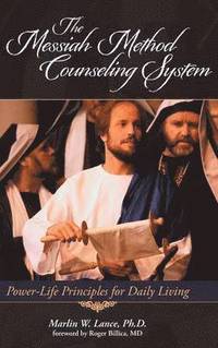 bokomslag Messiah Method Counseling System