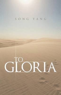 Song Yang - To Gloria, Häftad