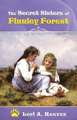 bokomslag Secret Sisters of Finnley Forest