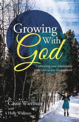 bokomslag Growing with God