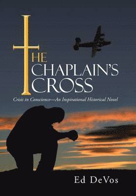 Ed Devos - Chaplain's Cross, Inbunden