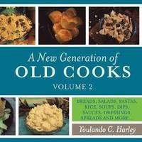 bokomslag New Generation of Old Cooks, Volume 2