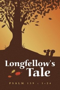 bokomslag Longfellow's Tale