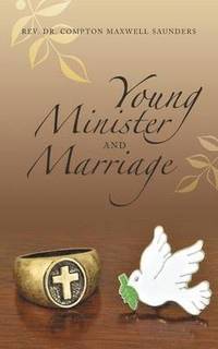 bokomslag Young Minister and Marriage