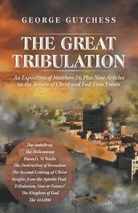 bokomslag The Great Tribulation