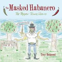 bokomslag The Masked Habanero