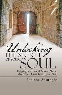bokomslag Unlocking the Secret of Your Soul