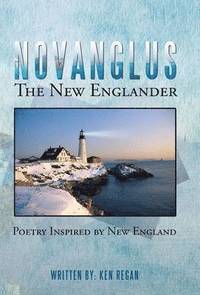 bokomslag Novanglus the New Englander