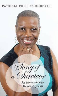 Patricia Phillips Roberts - Song of a Survivor, Inbunden