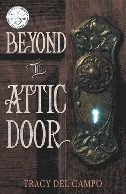 Beyond the Attic Door 1