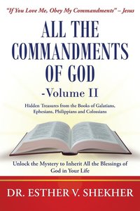 bokomslag All the Commandments of God-Volume II
