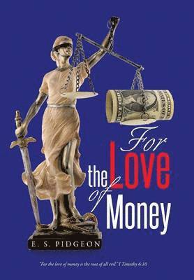 For the Love of Money 1