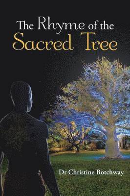 Rhyme of the Sacred Tree 1