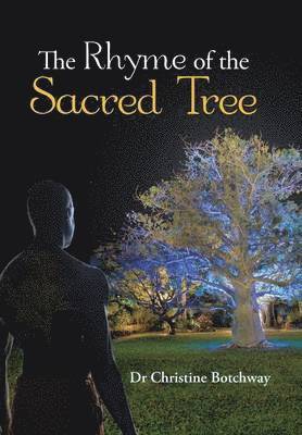 The Rhyme of the Sacred Tree 1