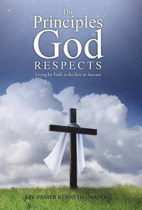 bokomslag Principles God Respects