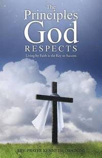 bokomslag Principles God Respects