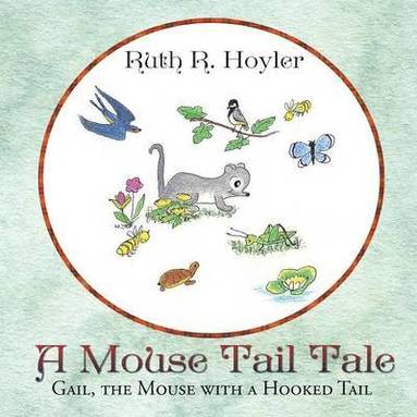 bokomslag Mouse Tail Tale