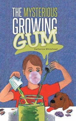 The Mysterious Growing Gum 1