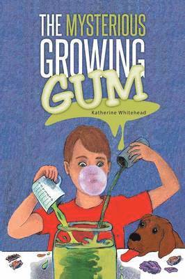 The Mysterious Growing Gum 1