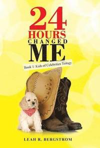 bokomslag 24 Hours Changed Me