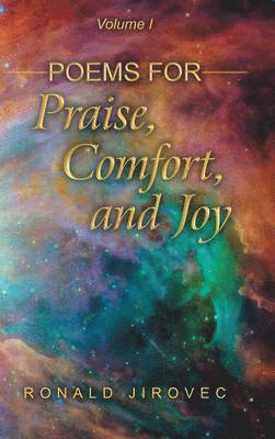 Poems for Praise, Comfort, and Joy 1