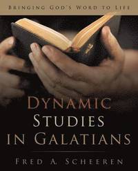 bokomslag Dynamic Studies in Galatians