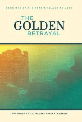 The Golden Betrayal 1