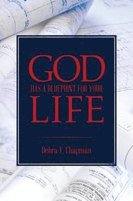 bokomslag God Has A Blueprint For Your Life