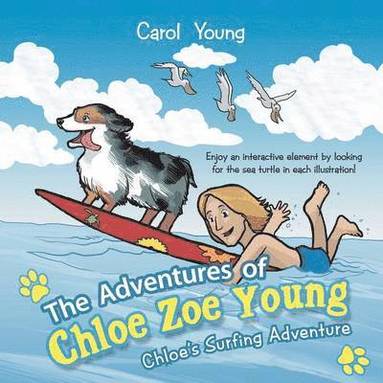 Carol Young - Adventures of Chloe Zoe Young, Häftad