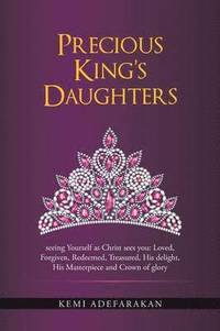 bokomslag Precious King's Daughters