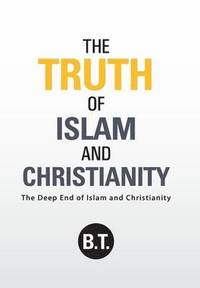 bokomslag Truth of Islam and Christianity