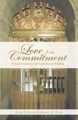 Love Is the Commitment 1