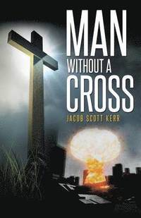 bokomslag Man Without A Cross