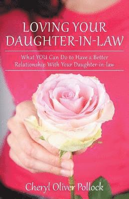 Loving Your Daughter-In-Law 1