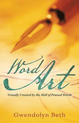 Gwendolyn Beth - Word Art, Häftad