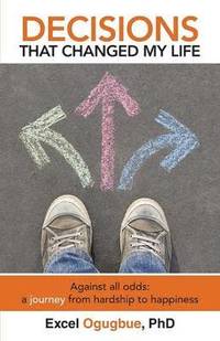 bokomslag Decisions That Changed My Life