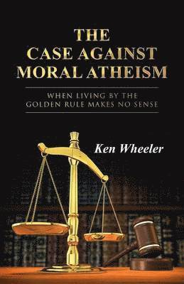 bokomslag Case Against Moral Atheism